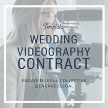 Load image into Gallery viewer, Wedding Videography Contract-The Engaged Legal Collective