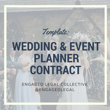 Load image into Gallery viewer, Wedding &amp; Event Planner Contract-Contract Templates-The Engaged Legal Collective