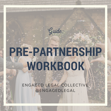 Load image into Gallery viewer, Pre-Partnership Questions Workbook + Checklist-The Engaged Legal Collective